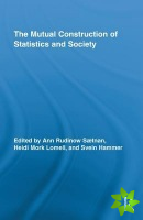 Mutual Construction of Statistics and Society