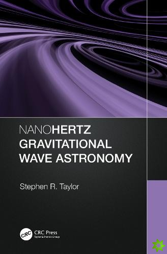 Nanohertz Gravitational Wave Astronomy