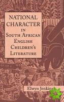 National Character in South African English Children's Literature