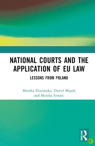 National Courts and the Application of EU Law