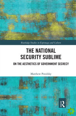 National Security Sublime