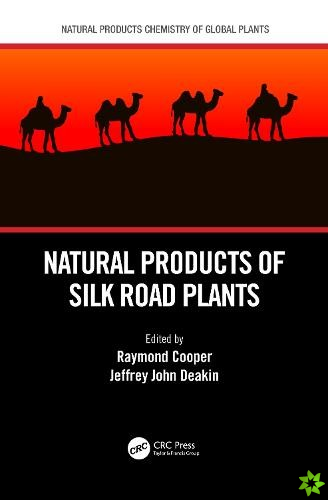 Natural Products of Silk Road Plants
