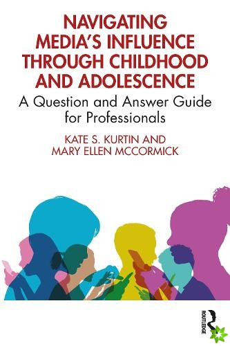 Navigating Medias Influence Through Childhood and Adolescence