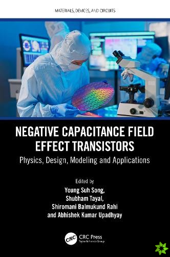 Negative Capacitance Field Effect Transistors
