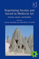 Negotiating Secular and Sacred in Medieval Art