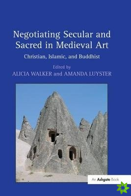 Negotiating Secular and Sacred in Medieval Art