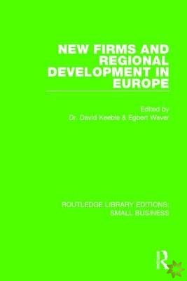 New Firms and Regional Development in Europe