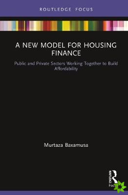 New Model for Housing Finance