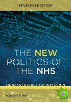 New Politics of the NHS, Seventh Edition