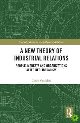 New Theory of Industrial Relations