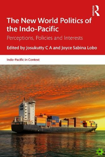 New World Politics of the Indo-Pacific