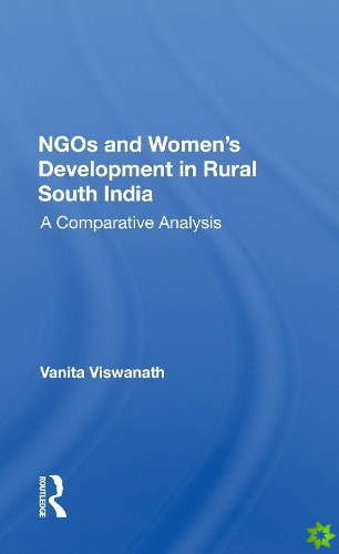 Ngos And Women's Development In Rural South India