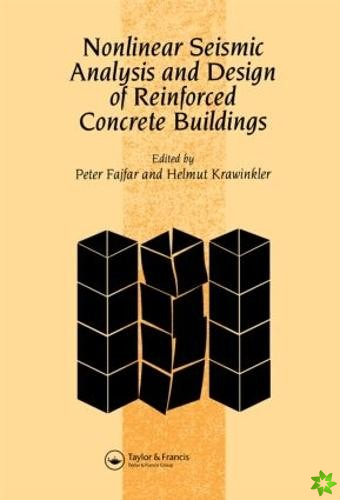 Nonlinear Seismic Analysis and Design of Reinforced Concrete Buildings