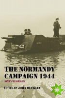 Normandy Campaign 1944