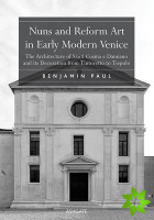 Nuns and Reform Art in Early Modern Venice