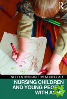 Nursing Children and Young People with ADHD