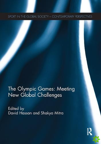 Olympic Games: Meeting New Global Challenges