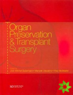 Organ Preservation and Transplant Surgery