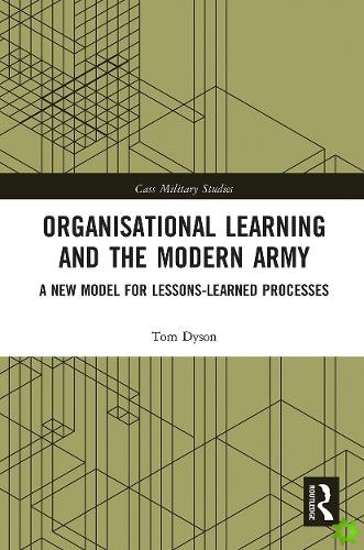 Organisational Learning and the Modern Army