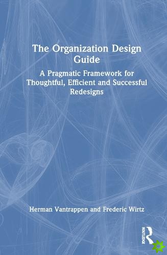 Organization Design Guide