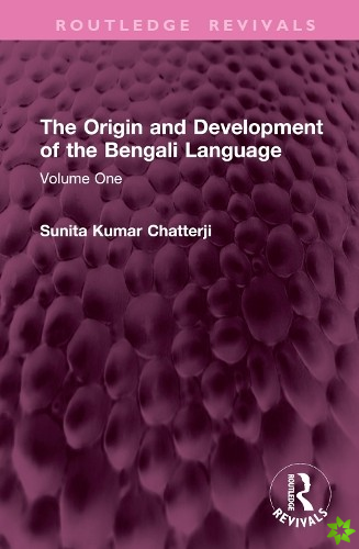 Origin and Development of the Bengali Language