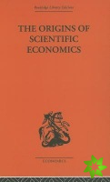 Origins of Scientific Economics