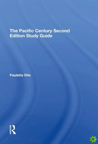 Pacific Century Second Edition Study Guide