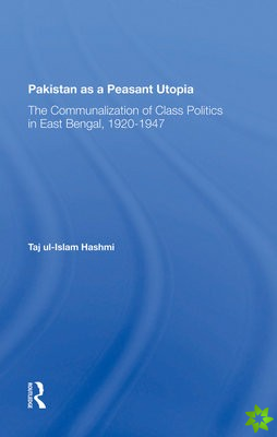 Pakistan As A Peasant Utopia