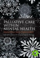 Palliative Care within Mental Health