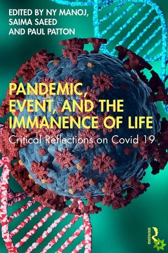 Pandemic, Event, and the Immanence of Life