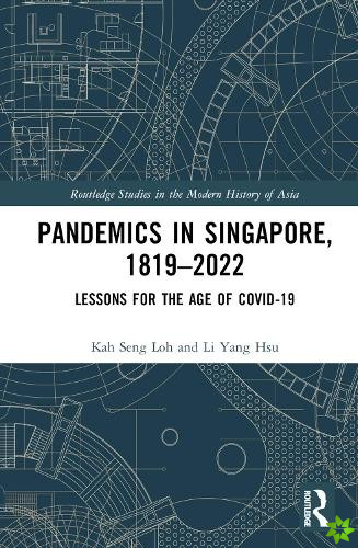 Pandemics in Singapore, 18192022