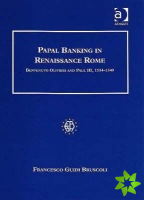 Papal Banking in Renaissance Rome