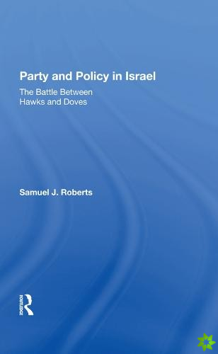 Party And Policy In Israel