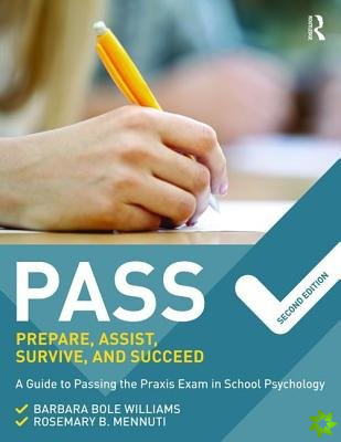 PASS: Prepare, Assist, Survive, and Succeed