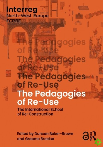 Pedagogies of Re-Use