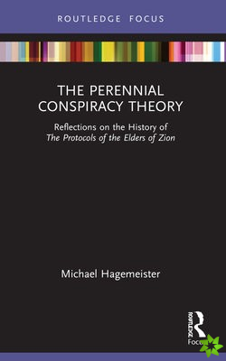 Perennial Conspiracy Theory