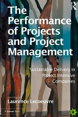 Performance of Projects and Project Management