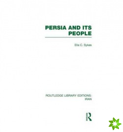 Persia and its People (RLE Iran A)