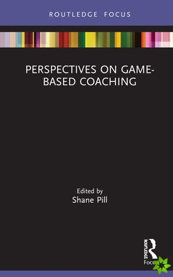 Perspectives on Game-Based Coaching