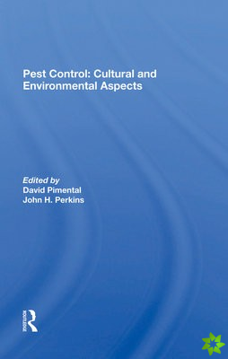 Pest Control: Cultural And Environmental Aspects