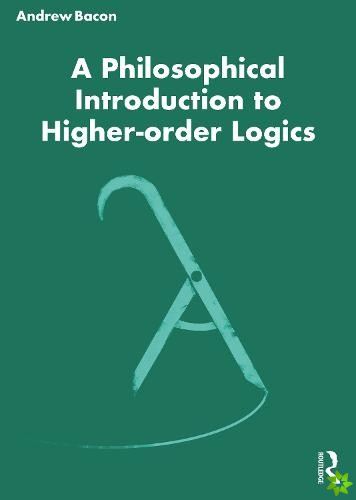 Philosophical Introduction to Higher-order Logics