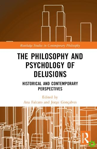 Philosophy and Psychology of Delusions