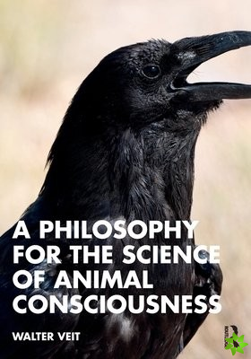 Philosophy for the Science of Animal Consciousness