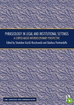 Phraseology in Legal and Institutional Settings