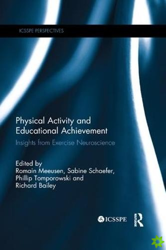 Physical Activity and Educational Achievement