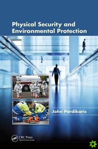 Physical Security and Environmental Protection
