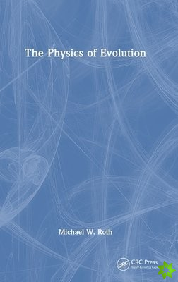 Physics of Evolution
