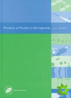 Physics of Fluids in Microgravity
