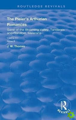 Pleier's Arthurian Romances
