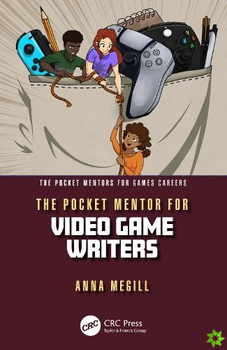Pocket Mentor for Video Game Writers